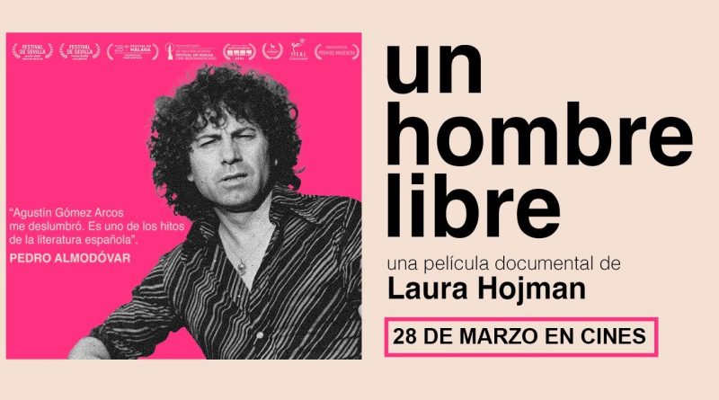El escritor exiliado y olvidado que Laura Hojman rescata en su documental ‘Un Hombre Libre’