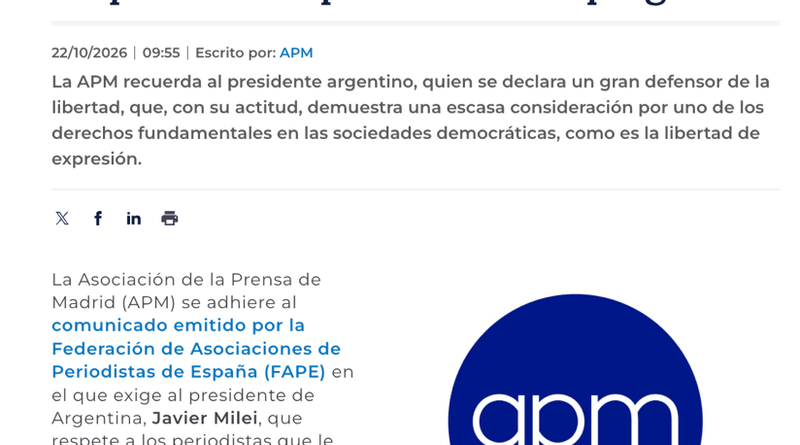 La APM se suma al comunicado emitido por la FAPE en la que se exige a Milei que respete a los periodistas